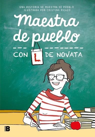 MAESTRA DE PUEBLO CON L DE NOVATA | 9788466679152 | MAESTRA DE PUEBLO ; PICAZO, CRISTINA | Llibreria La Gralla | Llibreria online de Granollers