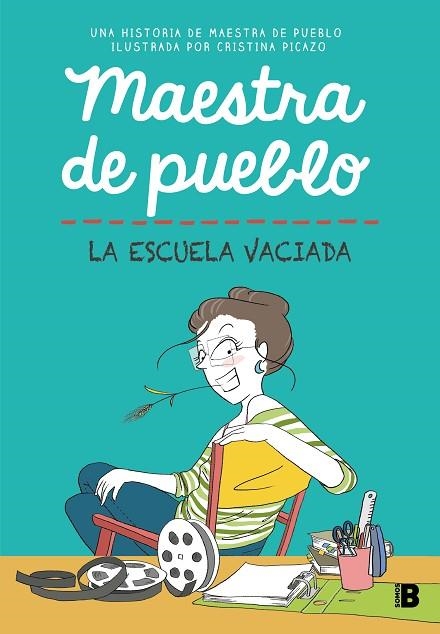 MAESTRA DE PUEBLO. LA ESCUELA VACIADA | 9788466679213 | MAESTRA DE PUEBLO ; PICAZO, CRISTINA | Llibreria La Gralla | Llibreria online de Granollers