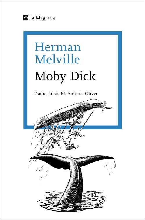 MOBY DICK | 9788410009288 | MELVILLE, HERMAN | Llibreria La Gralla | Llibreria online de Granollers