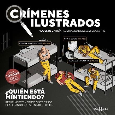 CRÍMENES ILUSTRADOS - ¿QUIÉN ESTÁ MINTIENDO? | 9788401031366 | GARCÍA, MODESTO | Llibreria La Gralla | Llibreria online de Granollers