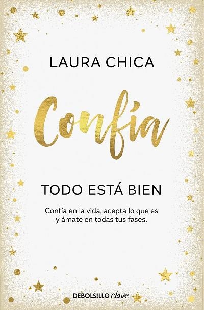 CONFÍA. TODO ESTÁ BIEN | 9788466376068 | CHICA, LAURA | Llibreria La Gralla | Llibreria online de Granollers