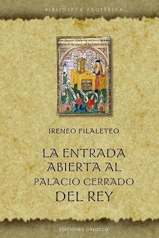 ENTRADA ABIERTA AL PALACIO CERRADO DEL REY, LA | 9788411721646 | FILALETO, IRENEO | Llibreria La Gralla | Llibreria online de Granollers