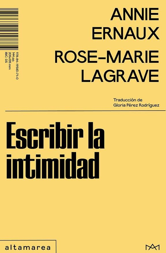 ESCRIBIR LA INTIMIDAD | 9788419583710 | ERNAUX, ANNIE ; LAGRAVE, ROSE-MARIE | Llibreria La Gralla | Llibreria online de Granollers