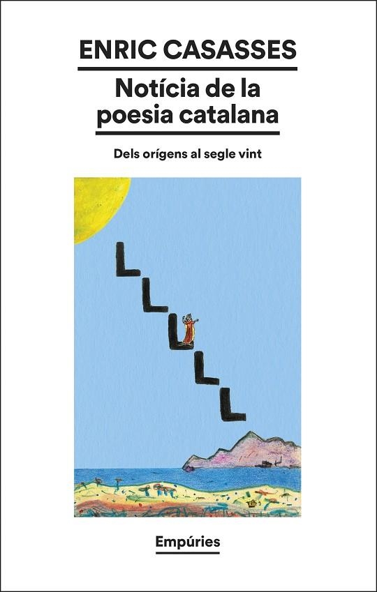 NOTÍCIA DE LA POESIA CATALANA | 9788419729583 | CASASSES, ENRIC | Llibreria La Gralla | Llibreria online de Granollers