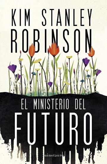 MINISTERIO DEL FUTURO, EL | 9788445016770 | ROBINSON, KIM STANLEY | Llibreria La Gralla | Llibreria online de Granollers