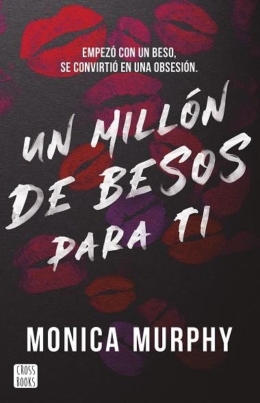 UN MILLÓN DE BESOS PARA TI | 9788408293569 | MURPHY, MONICA | Llibreria La Gralla | Llibreria online de Granollers