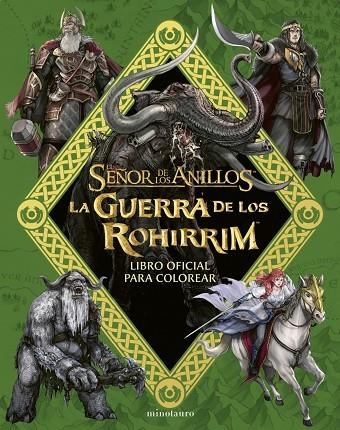 GUERRA DE LOS ROHIRRIM, LA  LIBRO OFICIAL PARA COLOREAR | 9788445018552 | TOLKIEN, J. R. R. | Llibreria La Gralla | Llibreria online de Granollers