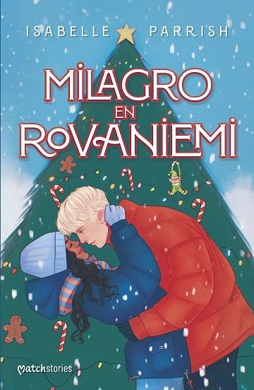 MILAGRO EN ROVANIEMI | 9788408294351 | PARRISH, ISABELLE | Llibreria La Gralla | Llibreria online de Granollers