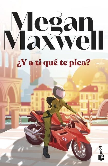 ¿Y A TI QUÉ TE PICA? | 9788408294573 | MAXWELL, MEGAN | Llibreria La Gralla | Librería online de Granollers