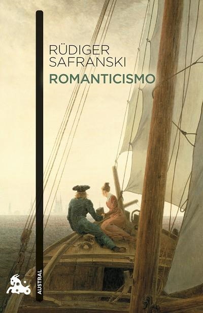 ROMANTICISMO | 9788411075282 | SAFRANSKI, RÜDIGER | Llibreria La Gralla | Llibreria online de Granollers