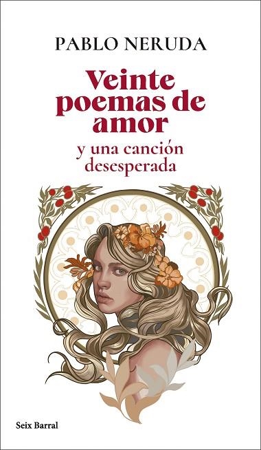 VEINTE POEMAS DE AMOR Y UNA CANCIÓN DESESPERADA | 9788432244148 | NERUDA, PABLO | Llibreria La Gralla | Llibreria online de Granollers