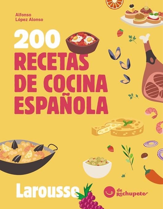 200 RECETAS DE COCINA ESPAÑOLA | 9788410124639 | LÓPEZ ALONSO, ALFONSO | Llibreria La Gralla | Llibreria online de Granollers