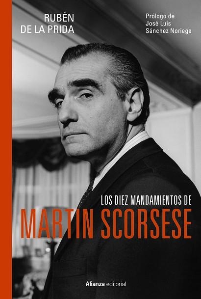 DIEZ MANDAMIENTOS DE MARTIN SCORSESE, LOS | 9788411488358 | PRIDA, RUBÉN DE LA | Llibreria La Gralla | Llibreria online de Granollers