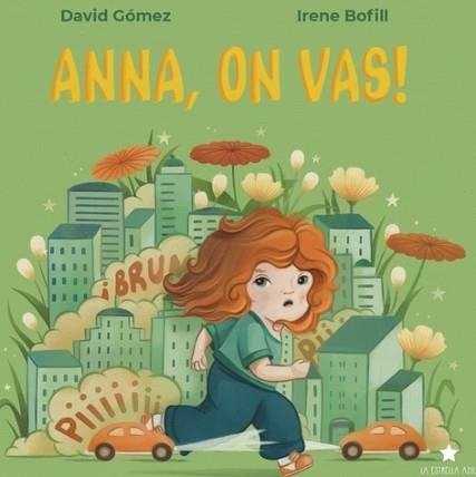 ANNA, ON VAS!  ( AUTISME ) | 9788418937118 | GÓMEZ, DAVID ; BOFILL, IRENE | Llibreria La Gralla | Llibreria online de Granollers