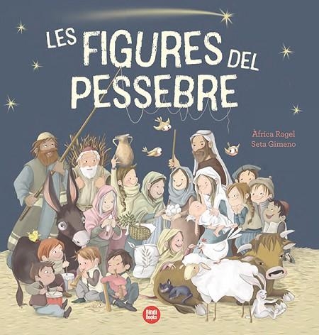 FIGURES DEL PESSEBRE, LES | 9788418288968 | RAGEL, ÀFRICA | Llibreria La Gralla | Llibreria online de Granollers