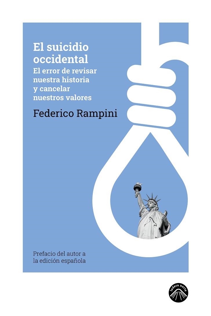 SUICIDIO OCCIDENTAL, EL | 9788412809572 | RAMPINI, FEDERICO | Llibreria La Gralla | Llibreria online de Granollers