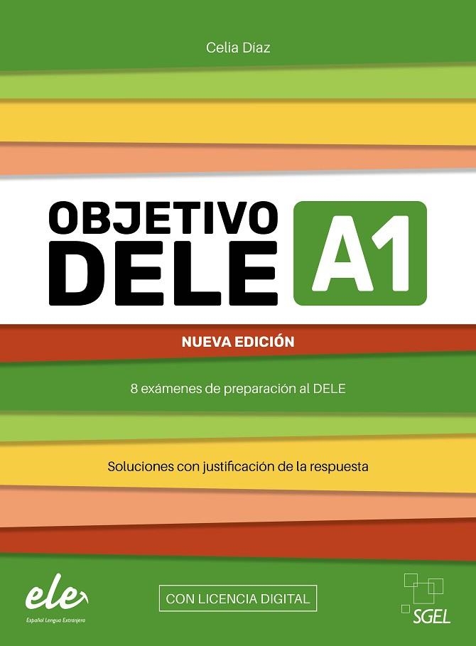 OBJETIVO DELE A1 NUEVA EDICIÓN | 9788419065964 | DÍAZ FERNÁNDEZ, CELIA | Llibreria La Gralla | Llibreria online de Granollers