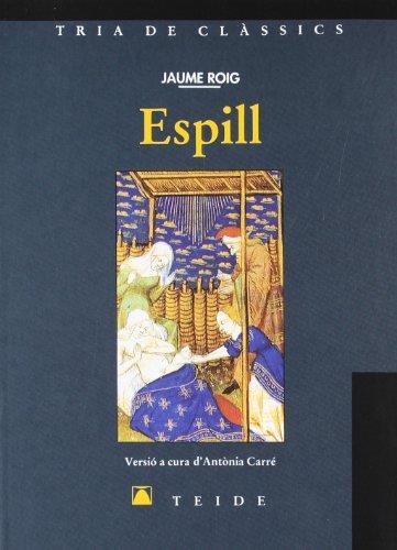 ESPILL | 9788430784493 | ROIG, JAUME | Llibreria La Gralla | Llibreria online de Granollers