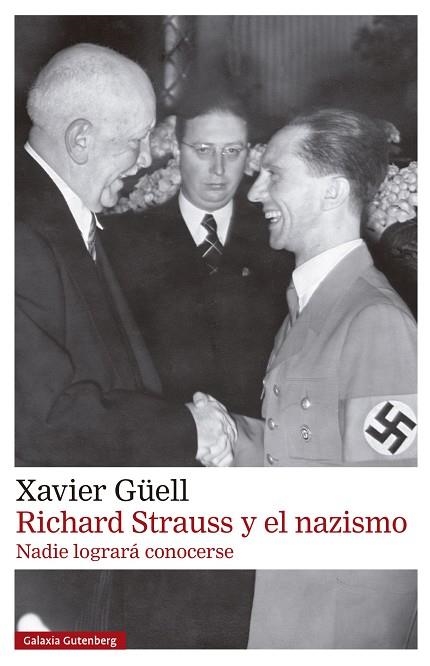 RICHARD STRAUSS Y EL NAZISMO | 9788410317147 | GÜELL, XAVIER | Llibreria La Gralla | Llibreria online de Granollers