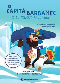 CAPITÀ BARBAMEC I EL PINGÜÍ BANDARRA, EL | 9788419912244 | QUELCOM, TXÚS | Llibreria La Gralla | Librería online de Granollers