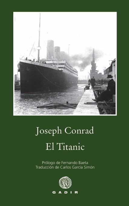 TITANIC, EL | 9788412927788 | CONRAD, JOSEPH | Llibreria La Gralla | Llibreria online de Granollers