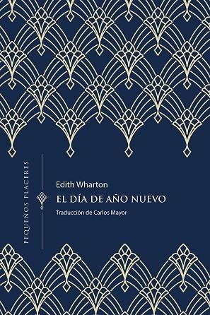 DÍA DE AÑO NUEVO, EL | 9788412579444 | WHARTON, EDITH | Llibreria La Gralla | Llibreria online de Granollers