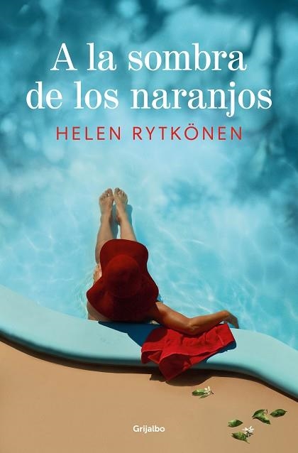 A LA SOMBRA DE LOS NARANJOS | 9788425364181 | RYTKÖNEN, HELEN | Llibreria La Gralla | Librería online de Granollers