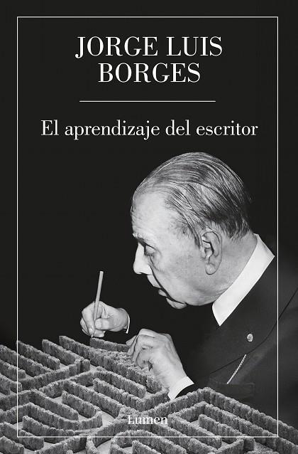 APRENDIZAJE DEL ESCRITOR, EL | 9788426431714 | BORGES, JORGE LUIS | Llibreria La Gralla | Llibreria online de Granollers