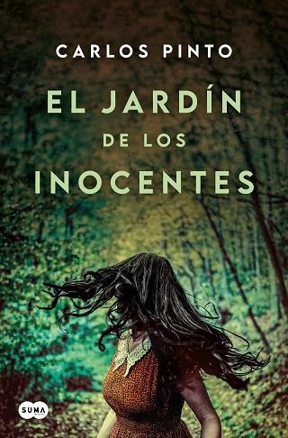 JARDÍN DE LOS INOCENTES, EL | 9788410257467 | PINTO, CARLOS | Llibreria La Gralla | Librería online de Granollers