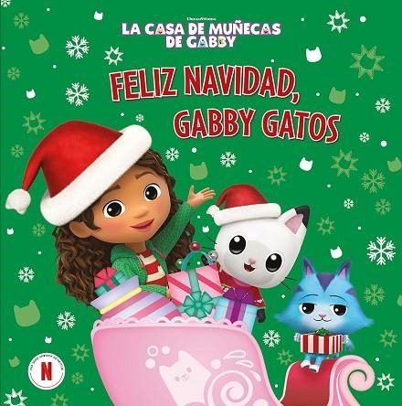 FELIZ NAVIDAD, GABBY GATOS LA CASA DE MUÑECAS DE GABBY. UN CUENTO - | 9788448869847 | VVAA | Llibreria La Gralla | Llibreria online de Granollers