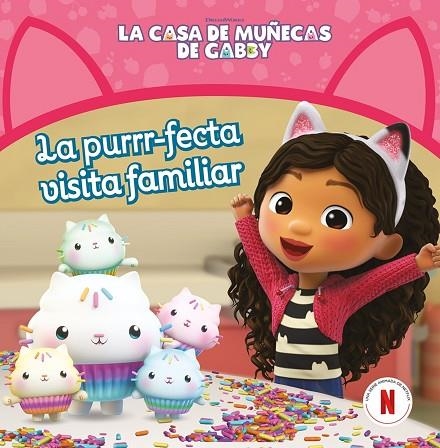 PURRR-FECTA VISITA FAMILIAR, LA  LA CASA DE MUÑECAS DE GABBY. UN CUENTO - LA | 9788448869304 | VVAA | Llibreria La Gralla | Llibreria online de Granollers