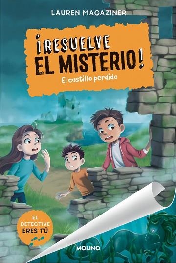 CASTILLO PERDIDO, EL ¡RESUELVE EL MISTERIO! 7 - EL | 9788427242814 | MAGAZINER, LAUREN | Llibreria La Gralla | Llibreria online de Granollers