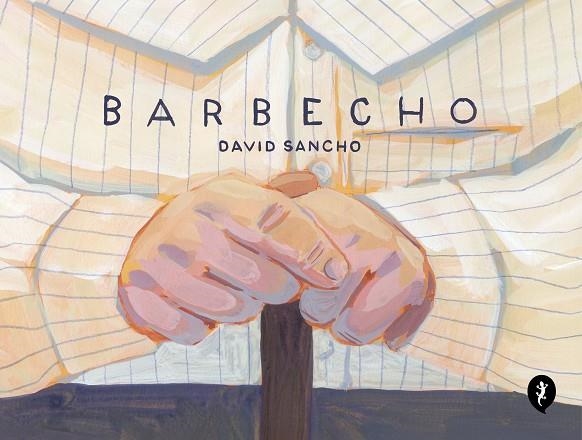 BARBECHO | 9788419409485 | SANCHO, DAVID | Llibreria La Gralla | Llibreria online de Granollers