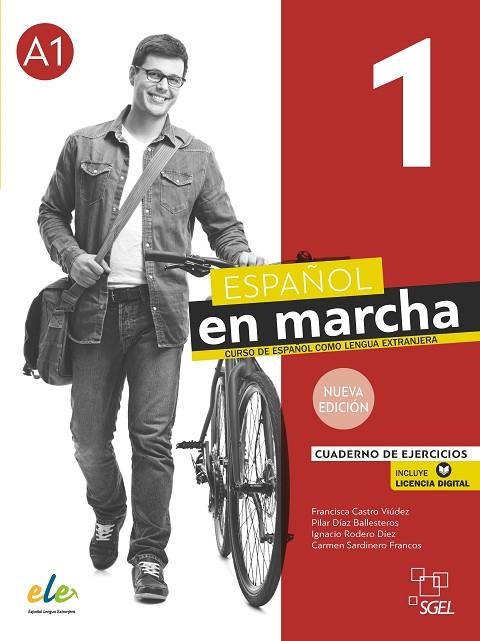 ESPAÑOL EN MARCHA 1 NUEVA EDICIÓN. CUADERNO DE EJERCICIOS | 9788417730406 | CASTRO VIÚDEZ, FRANCISCA / RODERO DÍEZ, IGNACIO / SARDINERO FRANCOS, CARMEN / DÍAZ BALLESTEROS, PILA | Llibreria La Gralla | Librería online de Granollers