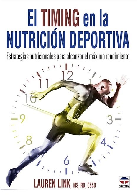 TIMING EN LA NUTRICIÓN DEPORTIVA, EL | 9788418655449 | LINK, LAUREN | Llibreria La Gralla | Llibreria online de Granollers