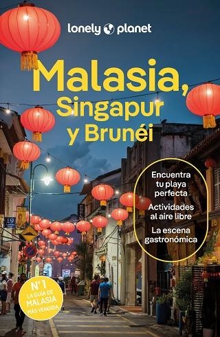 MALASIA, SINGAPUR Y BRUNÉI. GUIA LONELY PLANET 2024 | 9788408291183 | TAN, WINNIE / FEGENT-BROWN, LINDSAY / JONG, RIA DE / ST.LOUIS, REGIS / RICHMOND, SIMON / FERRARESE, | Llibreria La Gralla | Librería online de Granollers