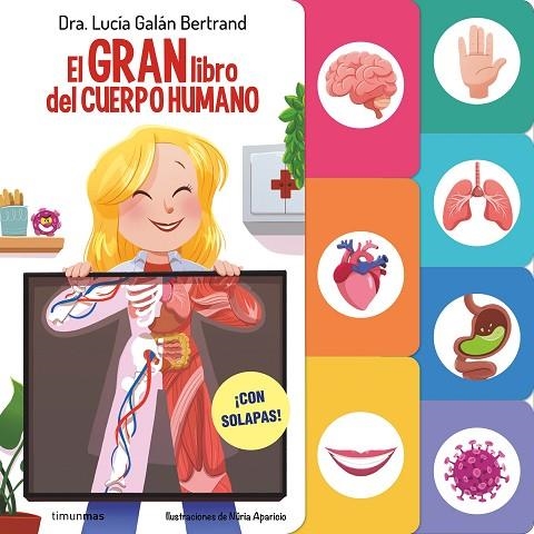 EL GRAN LIBRO DEL CUERPO HUMANO | 9788408291589 | GALÁN BERTRAND, LUCÍA | Llibreria La Gralla | Llibreria online de Granollers