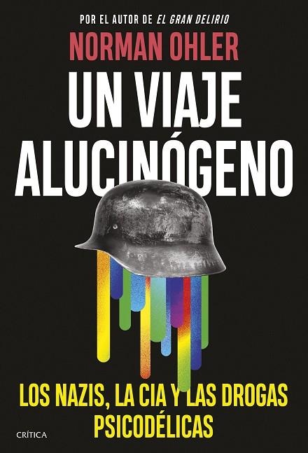 UN VIAJE ALUCINÓGENO | 9788491996972 | OHLER, NORMAN | Llibreria La Gralla | Llibreria online de Granollers