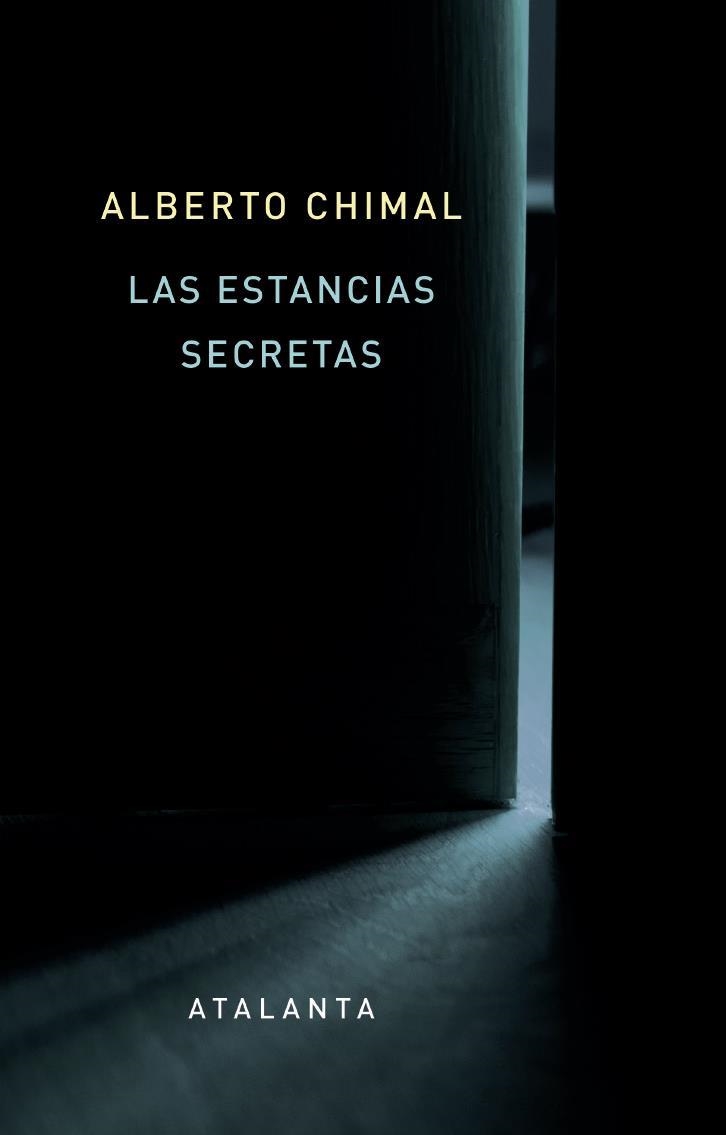 ESTANCIAS SECRETAS, LAS | 9788412842333 | CHIMAL, ALBERTO | Llibreria La Gralla | Llibreria online de Granollers