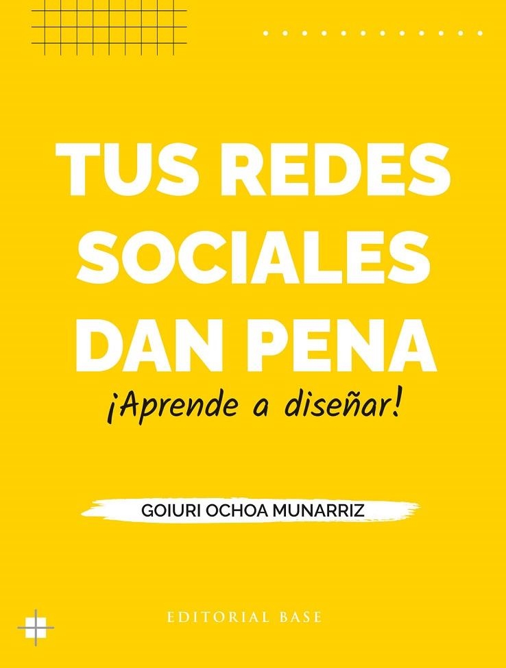 TUS REDES SOCIALES DAN PENA | 9788410043480 | OCHOA MUNARRIZ, GOIURI | Llibreria La Gralla | Llibreria online de Granollers