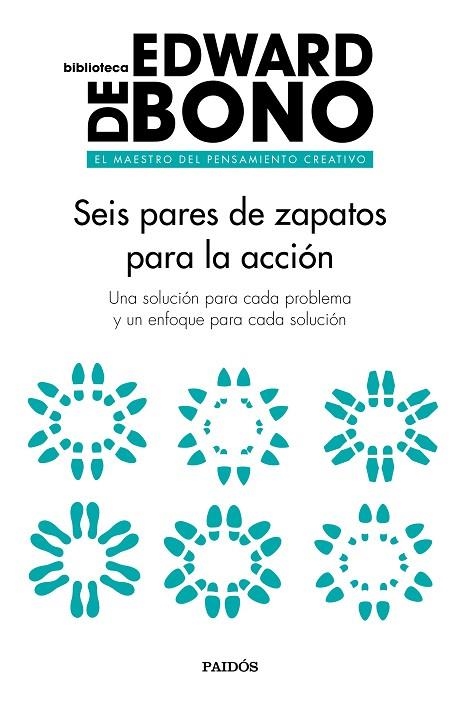 SEIS PARES DE ZAPATOS PARA LA ACCIÓN | 9788449333682 | BONO, EDWARD DE | Llibreria La Gralla | Llibreria online de Granollers