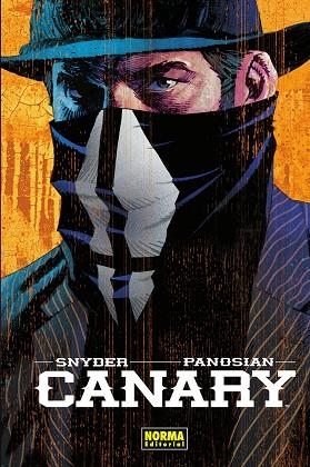 CANARY | 9788467972207 | SCOTT SNYDER / PANOSIAN, DAN | Llibreria La Gralla | Librería online de Granollers