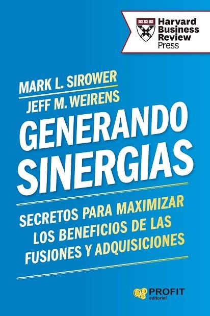 GENERANDO SINERGIAS | 9788410235380 | SIROWER, MARK L. / WEIRENS, JEFF | Llibreria La Gralla | Llibreria online de Granollers