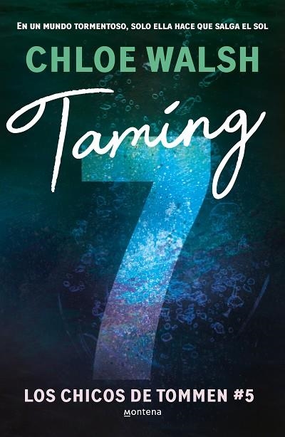 TAMING 7 (LOS CHICOS DE TOMMEN 5) | 9788410298194 | WALSH, CHLOE | Llibreria La Gralla | Llibreria online de Granollers