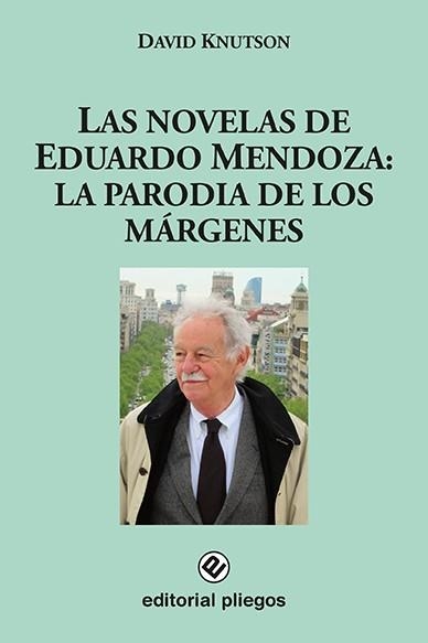 NOVELAS DE EDUARDO MENDOZA:PARODIA DE LOS MARGENES | 9788488435880 | KMUTSON, DAVID | Llibreria La Gralla | Llibreria online de Granollers