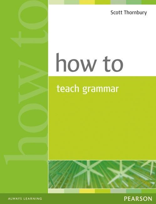 HOW TO TEACH GRAMMAR | 9780582339323 | HARMER, JEREMY (ED) | Llibreria La Gralla | Llibreria online de Granollers