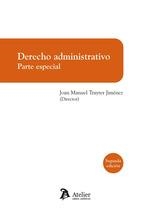 DERECHO ADMINISTRATIVO PARTE ESPECIAL 2 EDICION | 9788410174801 | JOAN MANUEL TRAYTER JIMENEZ | Llibreria La Gralla | Llibreria online de Granollers