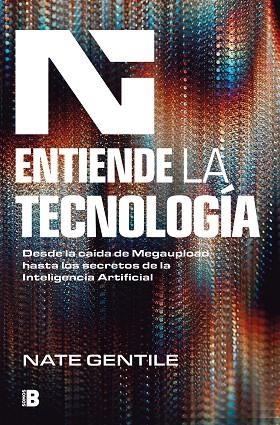 ENTIENDE LA TECNOLOGÍA | 9788466678452 | GENTILE, NATE | Llibreria La Gralla | Llibreria online de Granollers