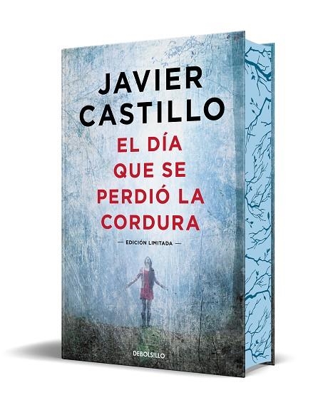 DÍA QUE SE PERDIÓ LA CORDURA , EL (EDICIÓN LIMITADA CON CANTOS TINTADOS) | 9788466378925 | CASTILLO, JAVIER | Llibreria La Gralla | Llibreria online de Granollers