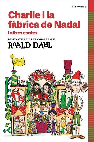 CHARLIE I LA FÀBRICA DE NADAL I ALTRES CONTES | 9788410190542 | DAHL, ROALD | Llibreria La Gralla | Llibreria online de Granollers